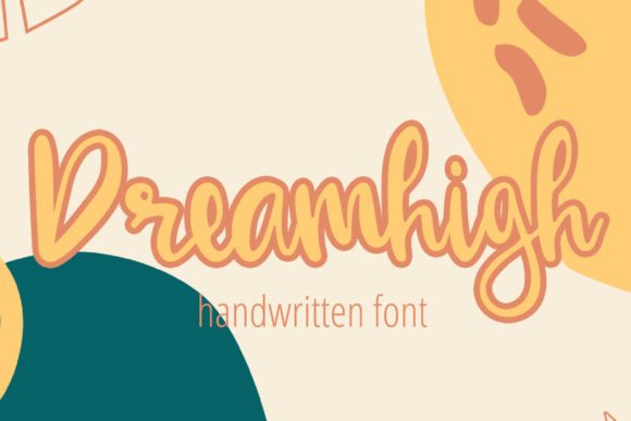 Dreamhigh: A Flowing Font for Elegant Design