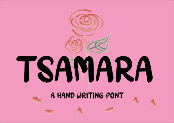 Tsamara: A Sweet Handwritten Font